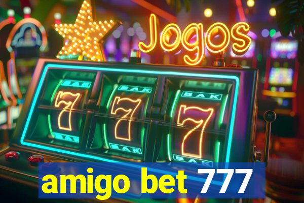 amigo bet 777